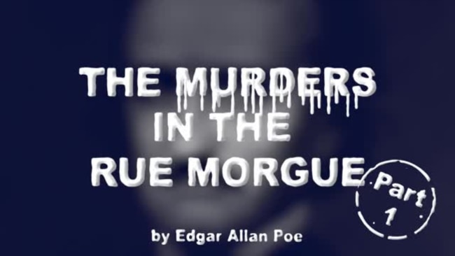 The Murders in the Rue Morgue by Edgar Allan Poe, Part One