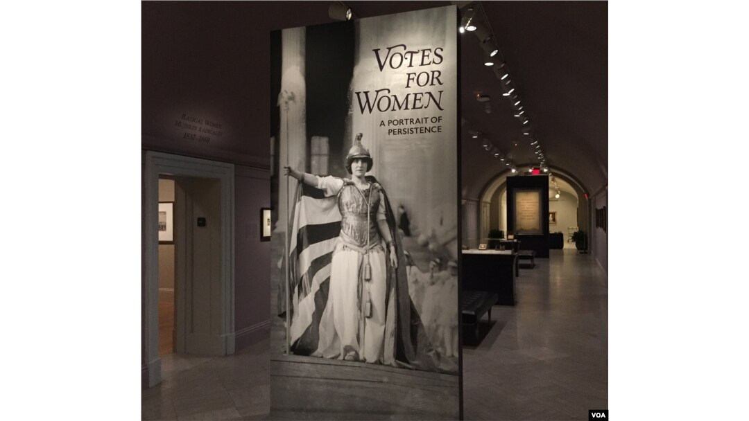 The Votes for Women exhibit at the National Portrait Gallery traces the long struggle for women to gain the right to vote in America. (J.Taboh/VOA)