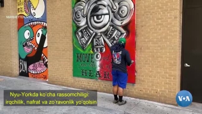 Nyu-Yorkda ko'cha rassomchiligi: irqchilik va zo'ravonlikka chek qo'ying!